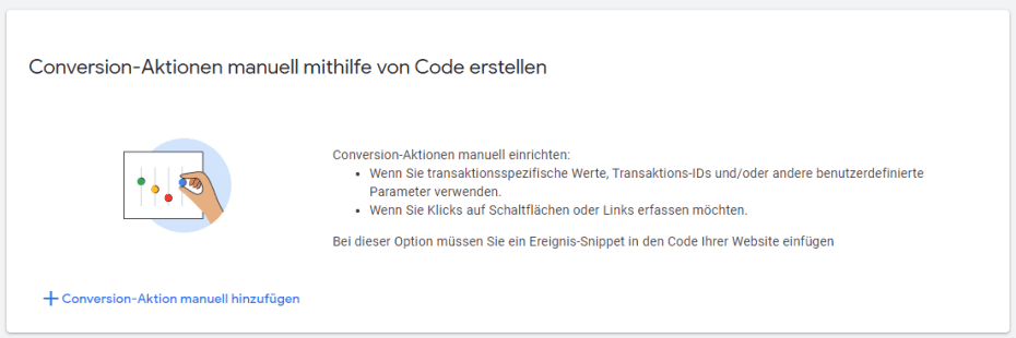 Conversion Aktion manuell mit Code in Google Ads